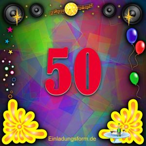 Einladung zum 50-jährigen Geburtstag bzw. Jubiläum disco bunte quasrate
